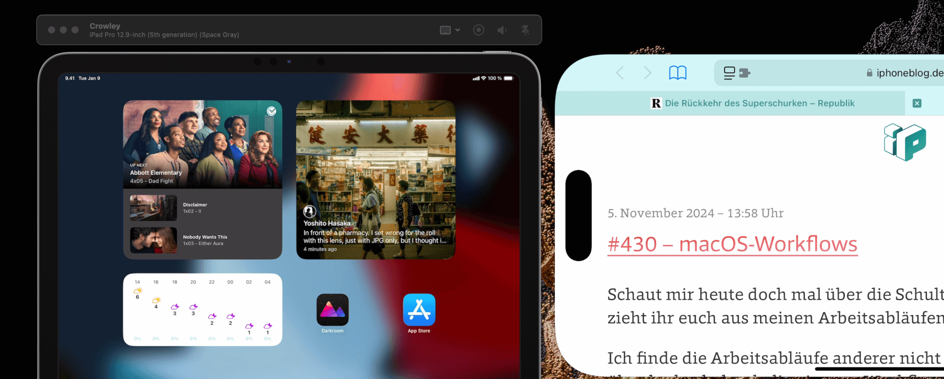 Das Bild zeigt ein iPad Pro und ein iPhone nebeneinander. Auf dem iPad ist eine Übersicht von Apps und Widgets zu sehen, darunter eine Serie und das Wetter. Das iPhone zeigt einen Blogartikel mit dem Titel „#430 – macOS-Workflows“ auf der Website iphoneblog.de.