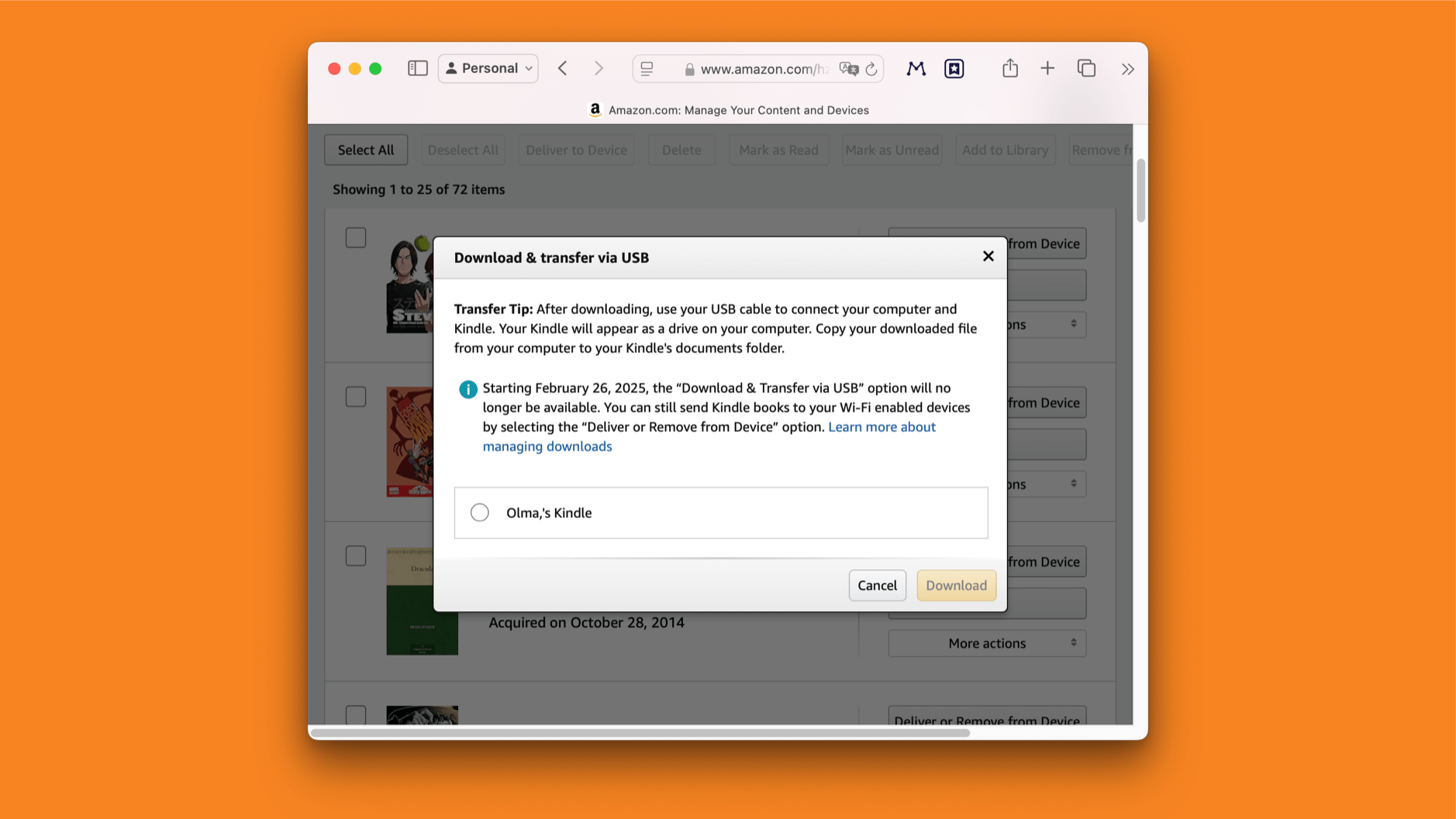 Das Bild zeigt ein Pop-up-Fenster auf der Amazon-Website im Bereich "Manage Your Content and Devices". Es informiert darüber, dass die Option "Download & Transfer via USB" ab dem 26. Februar 2025 nicht mehr verfügbar sein wird. Stattdessen können Kindle-Bücher weiterhin über Wi-Fi-fähige Geräte gesendet werden.